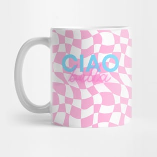 Ciao Bella Mug